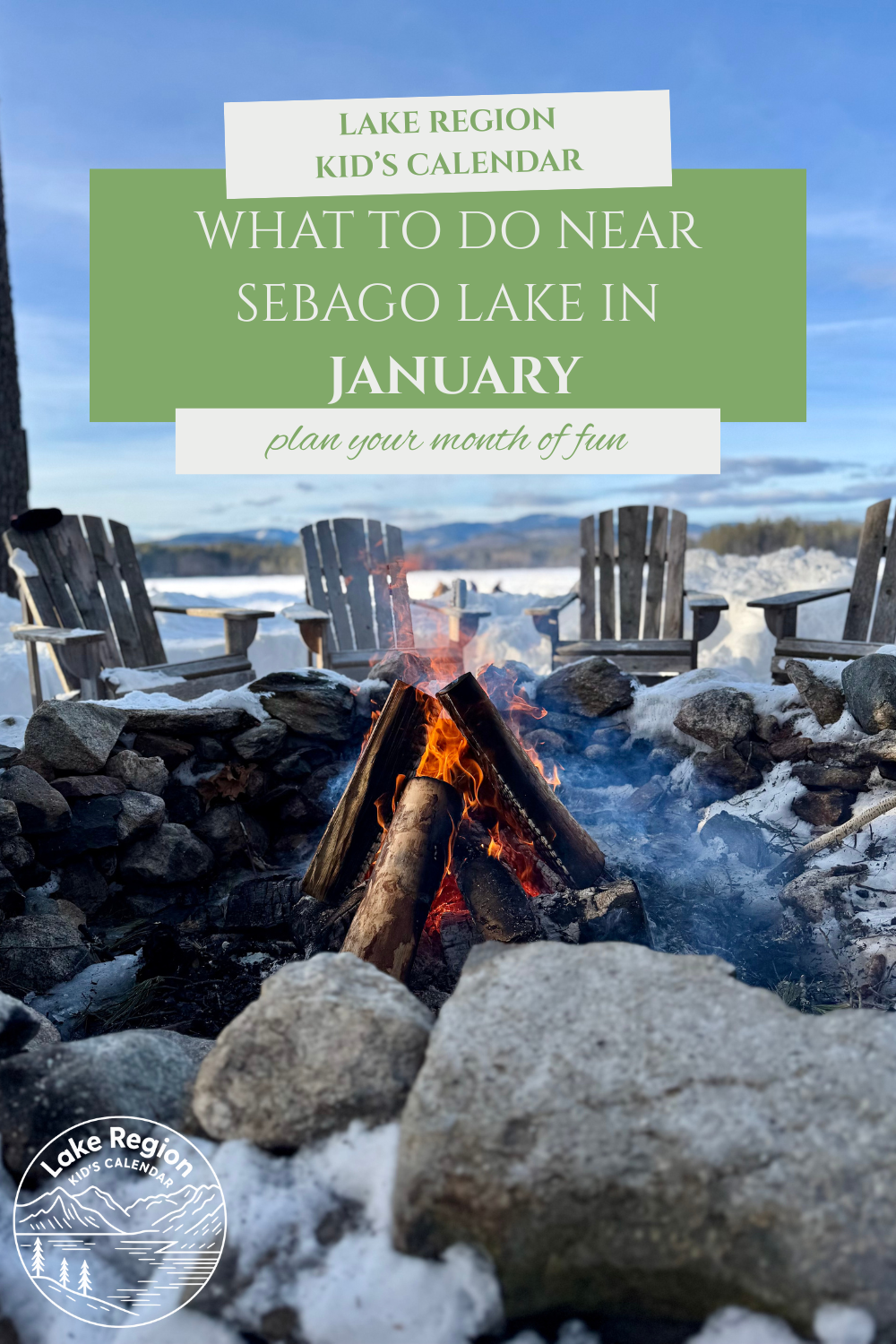 What to Do with Kids in the Sebago Lake Region in January
